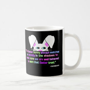I See You, Easter Bunny Coffee Mug