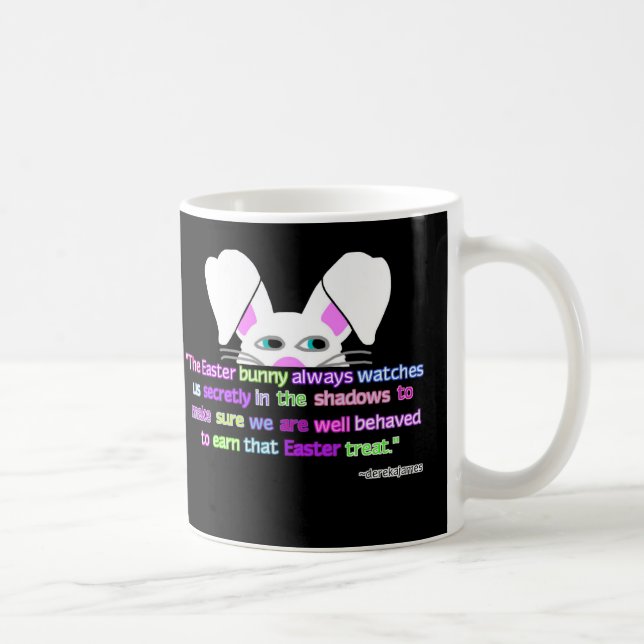 I See You, Easter Bunny Coffee Mug (Right)