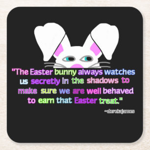 I See You, Easter Bunny Square Paper Coaster