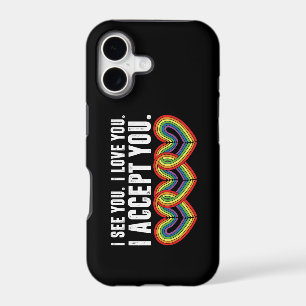 I See You I Love U I Accept You Rainbow LGBTQ