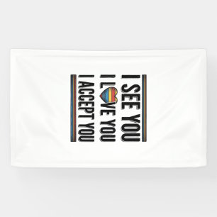 I See You Love You Accept You Pride Shirt Design_1 Banner