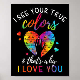 I See Your True Colors, Puzzle World Autism Awaren Poster