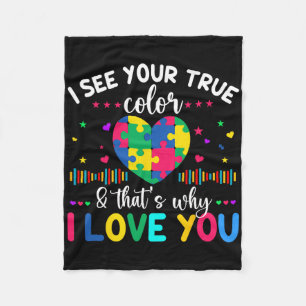 I See Your True Colour Autism Awareness Day Love H Fleece Blanket