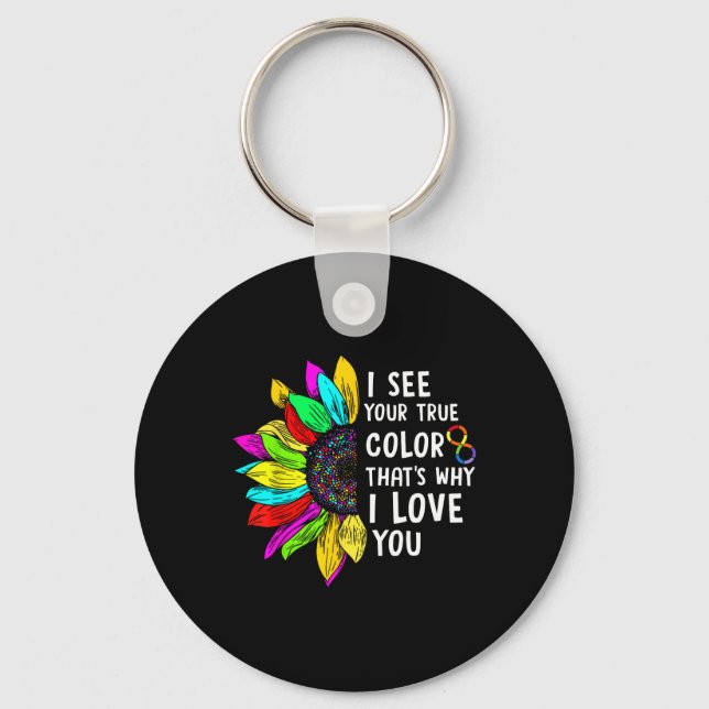 I See Your True Colour Infinity Rainbow Neurodiver Keychain (Front)