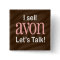 I Sell Avon Button