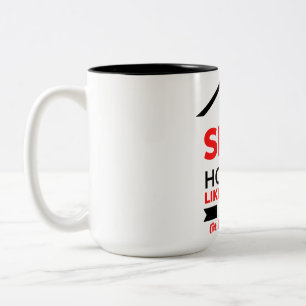 I Sell Houses Like It Is My Job 2 Two-Tone Coffee Mug