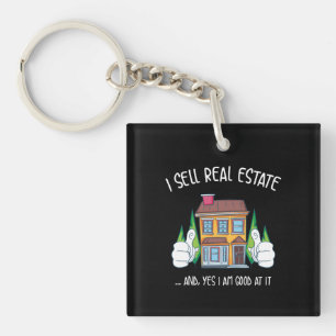 I Sell Real Estate Keychain