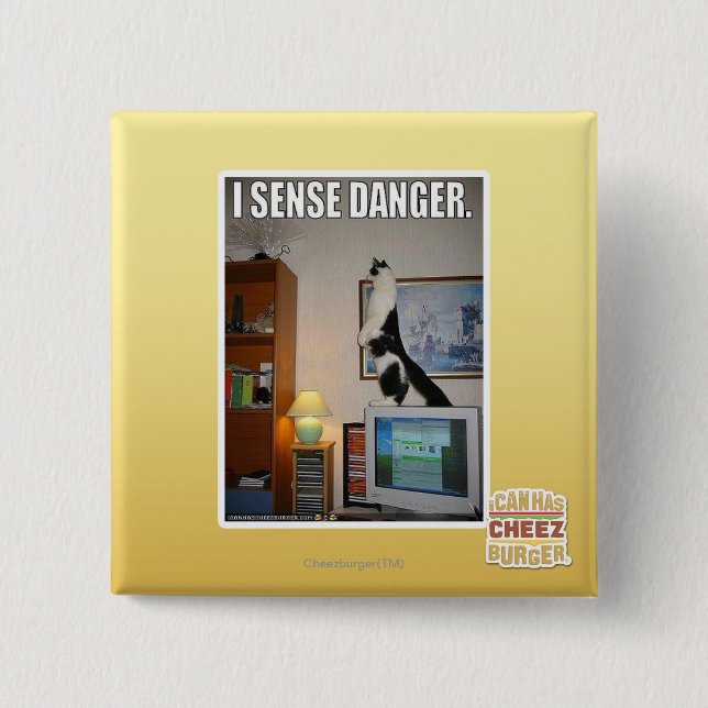 I sense danger 2 inch square button (Front)