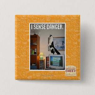 I sense danger 2 inch square button