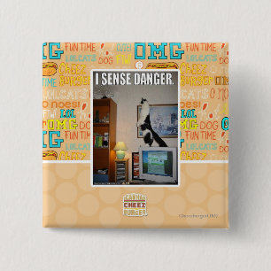 I sense danger 2 inch square button