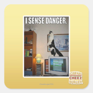 I sense danger square sticker