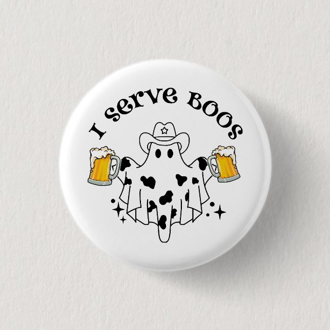 I serve Boos! Bartender spooky  1 Inch Round Button (Front)