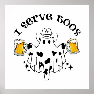 I serve Boos! Bartender spooky Poster