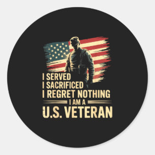 I served i sacrificed i regret nothing veteran classic round sticker