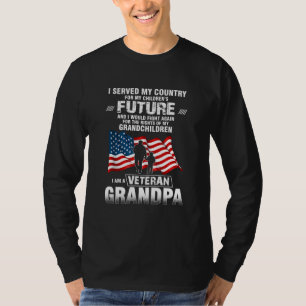 I Served My Country For My Childrens Future Vetera T-Shirt