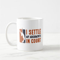 I Settle My Arguments In Court
