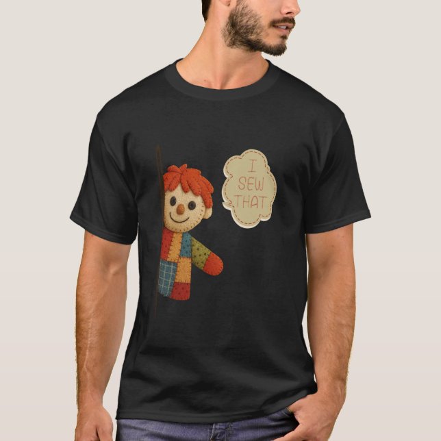 I Sew That Funny Sewing Meme Patchwork Puppet Quil T-Shirt (Front)