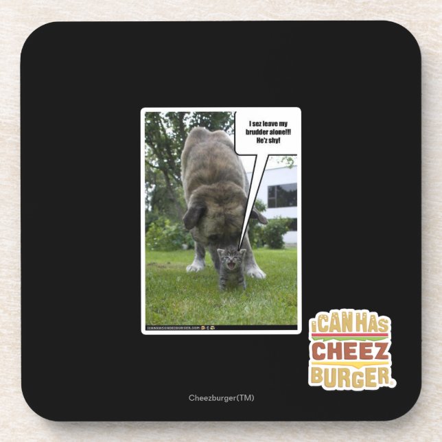 I sez leave my brudder alone coaster (Front)