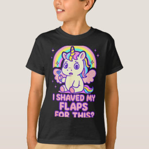 I Shaved My Flaps For This Embarring Women Adult H T-Shirt