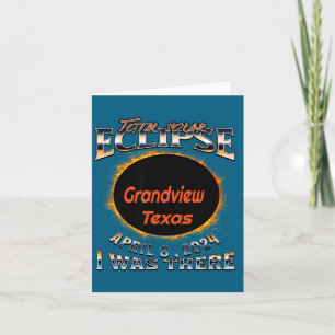 I Shirt Solar Eclipse Grandview Texas There Card
