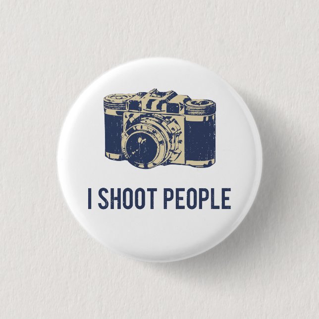 I Shoot People Photography Camera 1 Inch Round Button (Front)