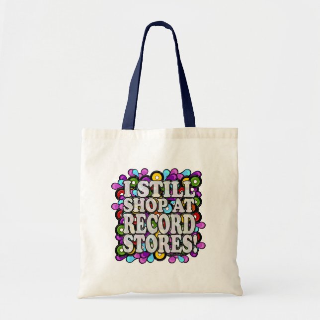 I shop at Record Stores Tote Bag (Front)