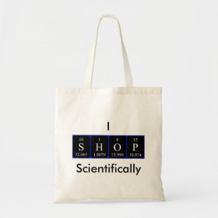 I Shop scientifically periodic table word tote bag