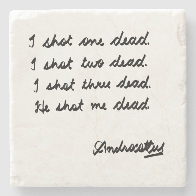 I shot one dead stone coaster (Front)