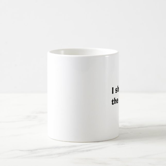 I should be the BOSS!! Magic Mug (Center)