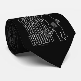 I Skate With A Woody (Hockey) Tie