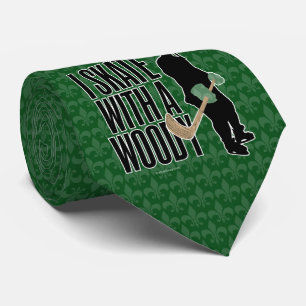 I Skate With A Woody (Hockey) Tie
