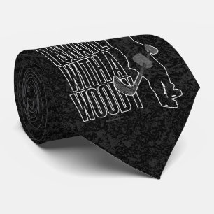 I Skate With A Woody (Hockey) Tie