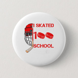 I Skated Through 100 Days Of School Ice Hockey Fan 2 Inch Round Button