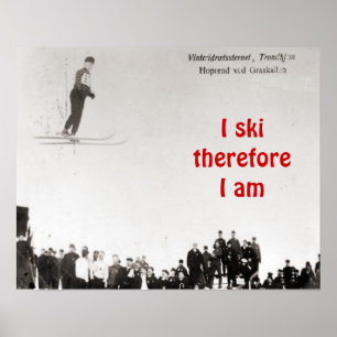 I ski therefore I am Poster
