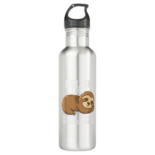 I Sleep A Lot So I Have More Energy To Sleep Cute  710 Ml Water Bottle