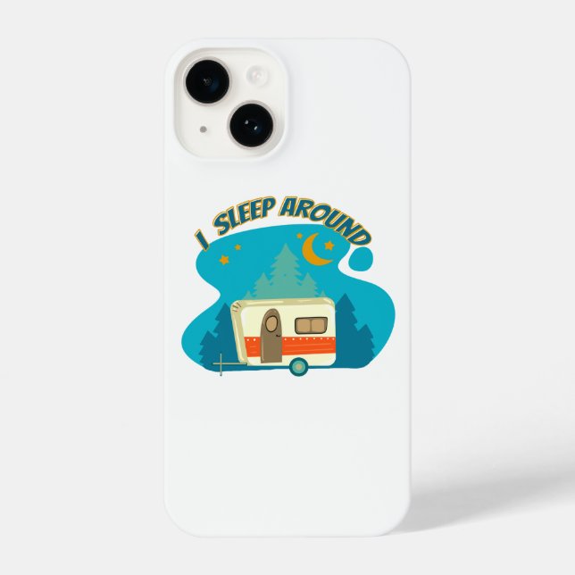 I Sleep Around Camper Van Camping Explorer Nature iPhone Case (Back)