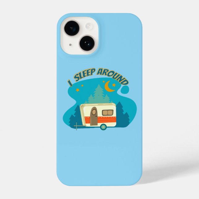 I Sleep Around Camper Van Camping Explorer Nature iPhone Case (Back)