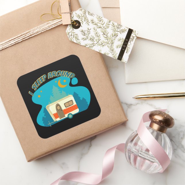 I Sleep Around Camper Van Camping Explorer Nature Square Sticker (Gifting)