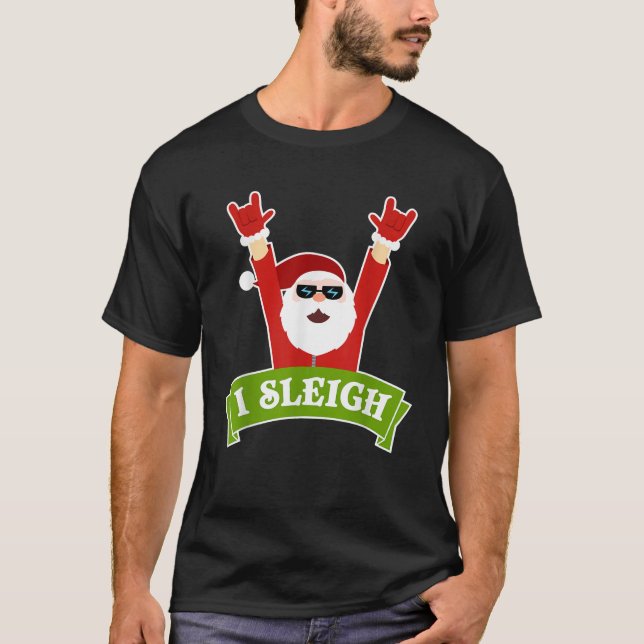 I SLEIGH ROCK N ROLL FUNNY CHRISTMAS XMAS GIFT Hea T-Shirt (Front)