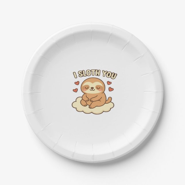 I Sloth You - Cute Kawaii Sloth Love Pun Design Cl Paper Plate (Front)