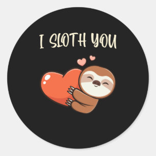 I Sloth You Cute Sloth Love Hearts Fun Animals Classic Round Sticker