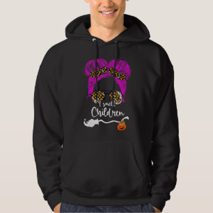 I Smell Children Messy Bun Teacher Life Halloween  Hoodie