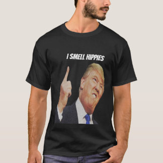 i smell hippies T-Shirt