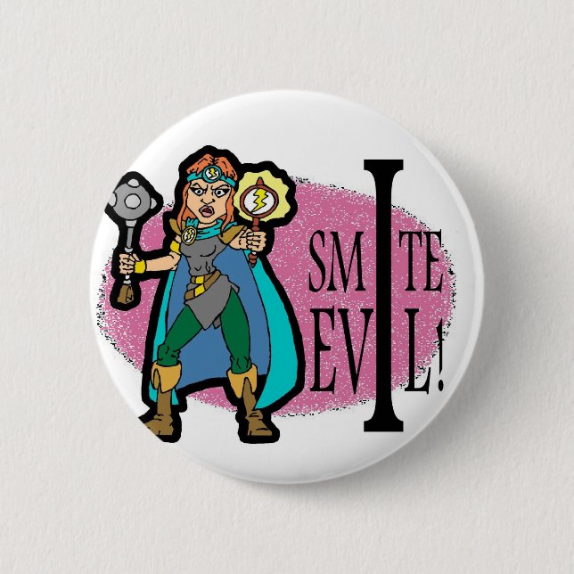 I Smite Evil 2 Inch Round Button (Front)