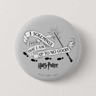 I Solemnly Swear That I Am Up To No Good 2 Inch Round Button