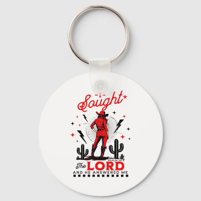 I Sought The Lord And He Answered Me  Keychain (Front)