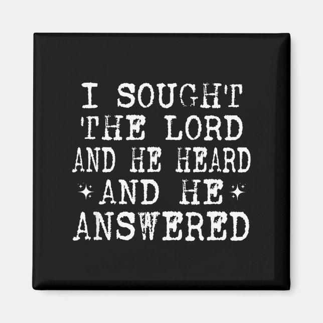 I Sought The Lord And He Heard And He Answered, Ch Magnet (Front)