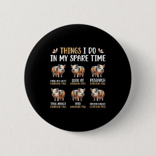I Spare Time Kunekune Pig Farm 2 Inch Round Button