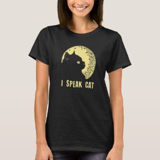 I Speak Cat  Cat Mom Humor Cat Dad Cat  Beautiful T-Shirt