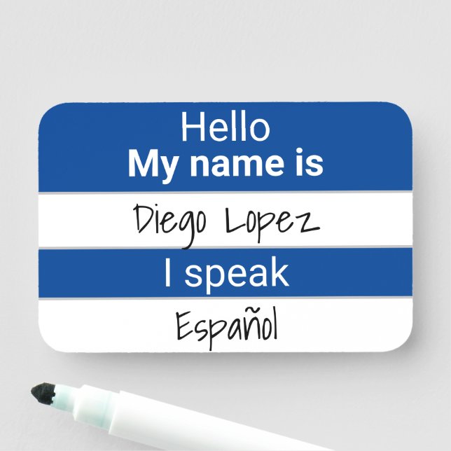 I Speak Dry Erase Name Tag Sample (In Situ)
